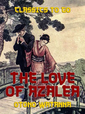 cover image of The Love of Azalea